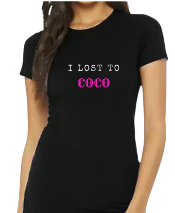 I Lost to Coco Black Tennis Tee