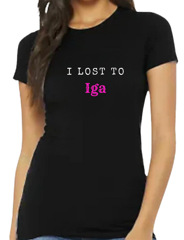 I Lost to Iga Black Tennis Tee