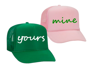 Yours or Mine Trucker Hats